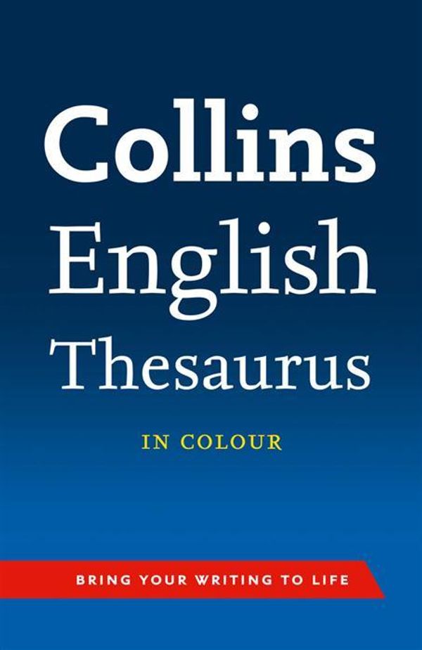 Cover Art for 9780007508600, Collins English Thesaurus by Collins Dictionaries