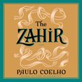 Cover Art for 9780060883294, The Zahir by Paulo Coelho, Jamie Glover