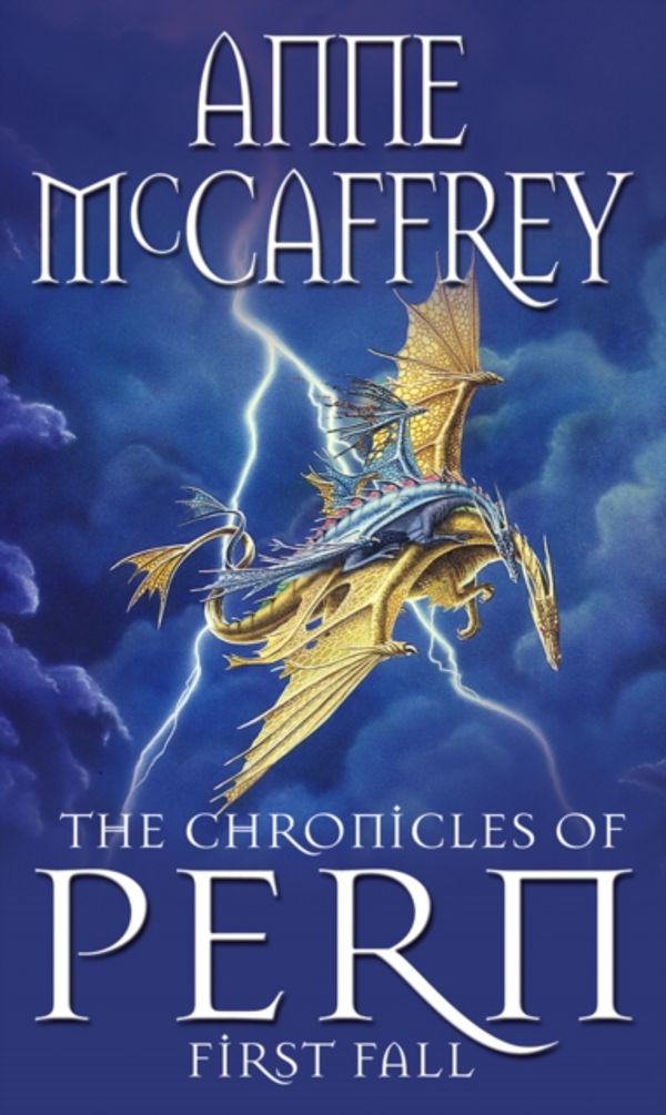 Cover Art for 9780552139137, The Chronicles Of Pern: First Fall by Anne McCaffrey