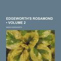 Cover Art for 9780217834445, Edgeworth's Rosamond by Maria Edgeworth