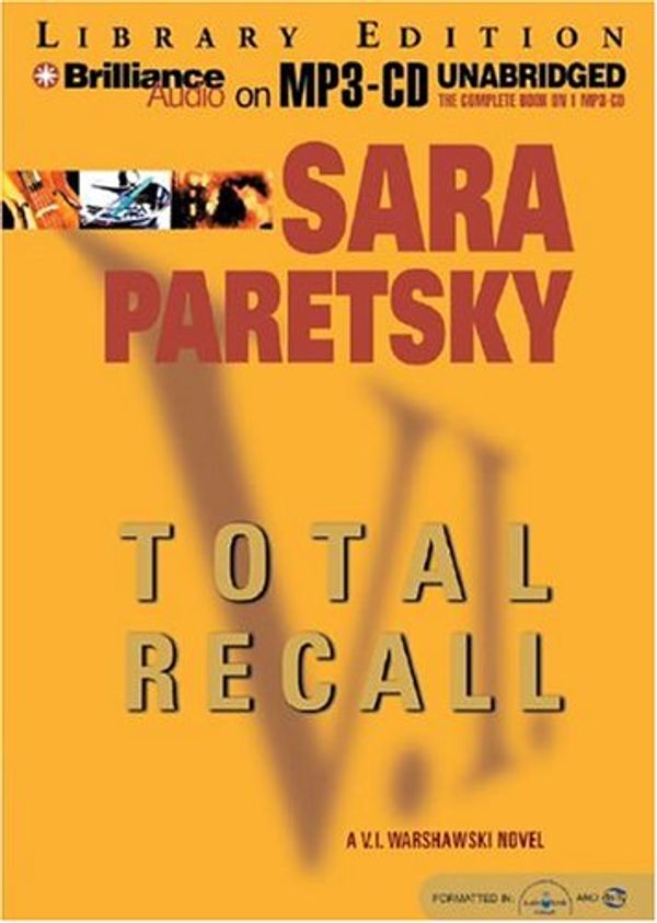 Cover Art for 9781593353902, Total Recall (V. I. Warshawski Series) by Sara Paretsky
