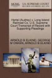 Cover Art for 9781270556916, Hartel (Audrey) V. Long Island Railroad Co. U.S. Supreme Court Transcript of Record with Supporting Pleadings by Arnold B Elkind
