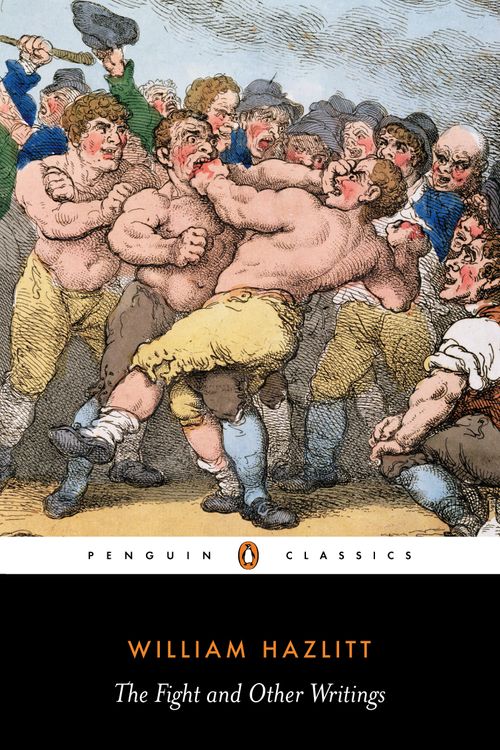 Cover Art for 9780140436136, The Fight and Other Writings by William Hazlitt