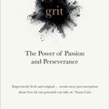 Cover Art for 9781785040184, Grit: The Power of Passion and Perseverance by Angela Duckworth