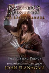Cover Art for 9780593113455, The Missing Prince by John F. Flanagan