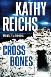 Cover Art for 9780743273992, Cross Bones by Kathy Reichs