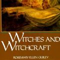 Cover Art for 9780816022687, The Encyclopedia of Witches and Witchcraft by Rosemary Ellen Guiley