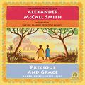 Cover Art for B01K253V2Q, Precious and Grace: No. 1 Ladies' Detective Agency, Book 17 by Alexander McCall Smith