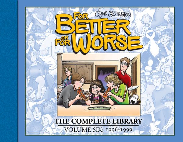 Cover Art for 9781684058969, For Better or for Worse by Lynn Johnston