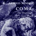 Cover Art for 9780140194838, Coma : The Dreambody near Death by Mindell, Arnold