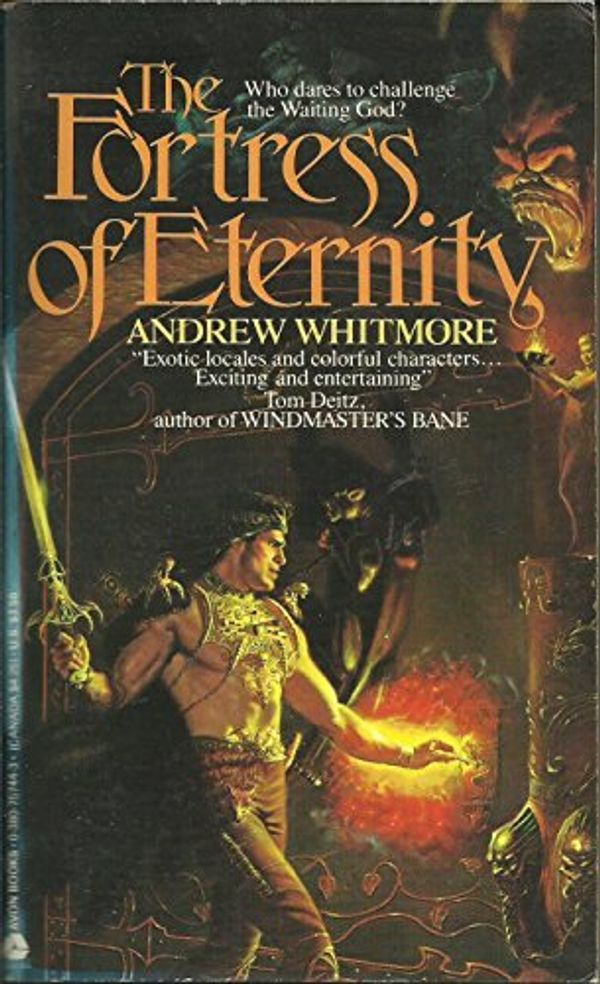 Cover Art for 9780380757442, Fortress of Eternity by Andrew Whitmore