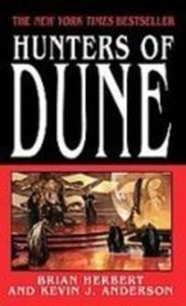 Cover Art for 9781439501733, Hunters of Dune by Brian Herbert, Kevin J. Anderson