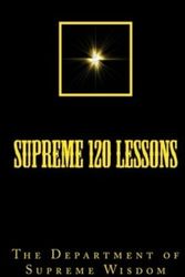 Cover Art for 9781304593658, Supreme 120 Lessons by Supreme Wisdom, The Department Of