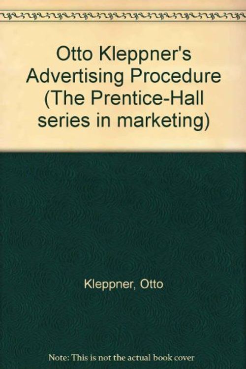 Cover Art for 9780136432135, Otto Kleppner's Advertising Procedure by Otto Kleppner