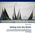 Cover Art for 9783846587843, Sailing Into the Wind by Agatha Nolen