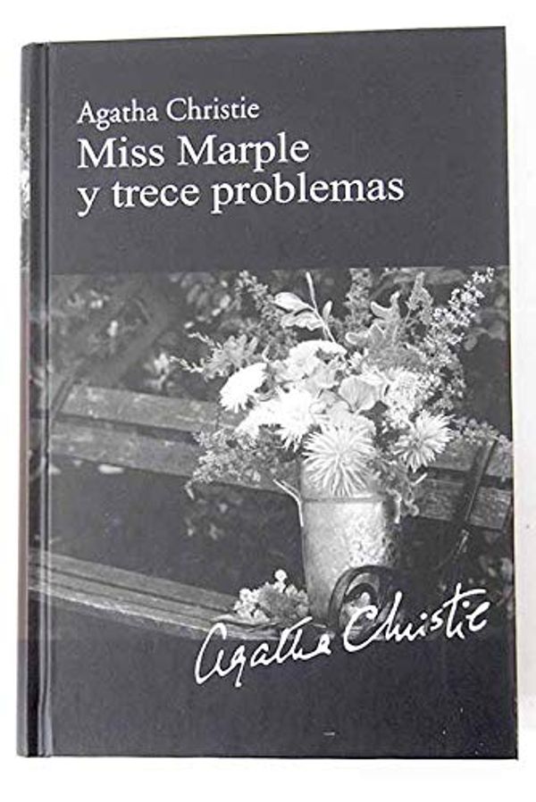 Cover Art for 9788447369300, Miss Marple y trece problemas by Agatha Christie