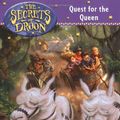 Cover Art for 9780439207843, The Secrets of Droon #10: Quest for the Queen by Tony Abbott