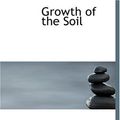 Cover Art for 9780554269535, Growth of the Soil by Knut Hamsun