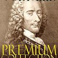 Cover Art for B01CIBVD5Y, VOLTAIRE - Premium Collection: Novels, Philosophical Writings, Historical Works, Plays, Poems & Letters (60+ Works in One Volume) - Illustrated: Candide, ... the Atheist, Dialogues, Oedipus, Caesar… by Voltaire
