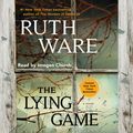 Cover Art for 9781982120436, The Lying Game by Ruth Ware, Imogen Church