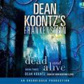 Cover Art for 9780307702869, Dean Koontz's Frankenstein by Dean R Koontz