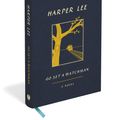 Cover Art for 9780062454812, Go Set a Watchman, Leatherbound Edition by Harper Lee