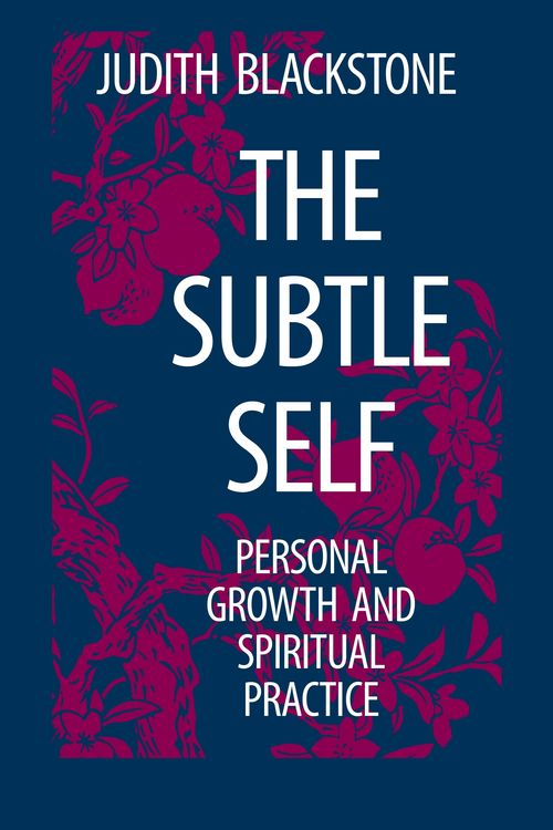 Cover Art for 9781556430664, The Subtle Self by Judith Blackstone