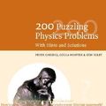 Cover Art for 9780521773065, 200 Puzzling Physics Problems by Peter Gnadig