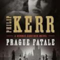 Cover Art for 9781464040894, Prague Fatale by Philip Kerr, Paul Hecht