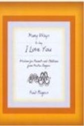 Cover Art for 9780786877386, Many Ways to Say I Love You - 6 Copy Counter Display: Wisdom for Parents and Children from Mister Rogers by Fred Rogers