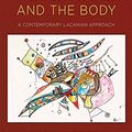 Cover Art for 9781137345301, Ordinary Psychosis and the BodyA Contemporary Lacanian Approach by Jonathan Redmond