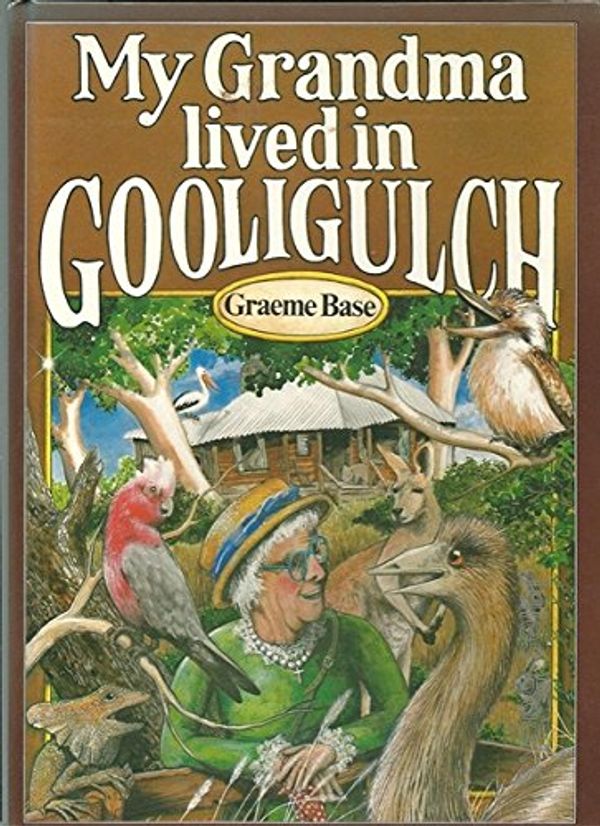 Cover Art for 9780170061698, My Grandma Lived in Gooligulich by Graeme Base