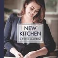 Cover Art for B018DK2PEW, New Kitchen by Karen Martini