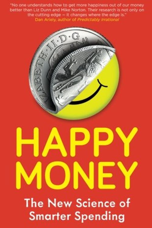 Cover Art for 9781851689989, Happy Money by Elizabeth Dunn