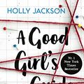 Cover Art for B07RP9WQ9Z, A Good Girl's Guide to Murder (German Edition) by Holly Jackson