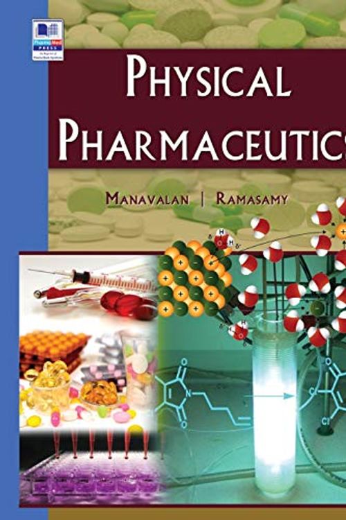 Cover Art for 9789352300785, Physical Pharmaceutics by Dr. R Manavalan, C Ramasamy