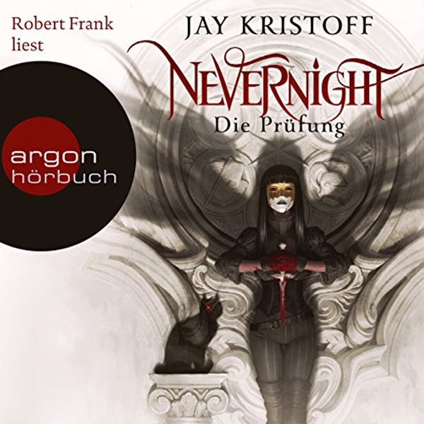 Cover Art for B074ZGGG3Y, Die Prüfung: Nevernight 1 by Jay Kristoff