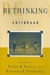 Cover Art for 9780813533650, Rethinking Childhood by Peter B. Pufall