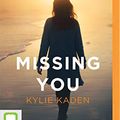 Cover Art for 9780655653042, Missing You by Kylie Kaden