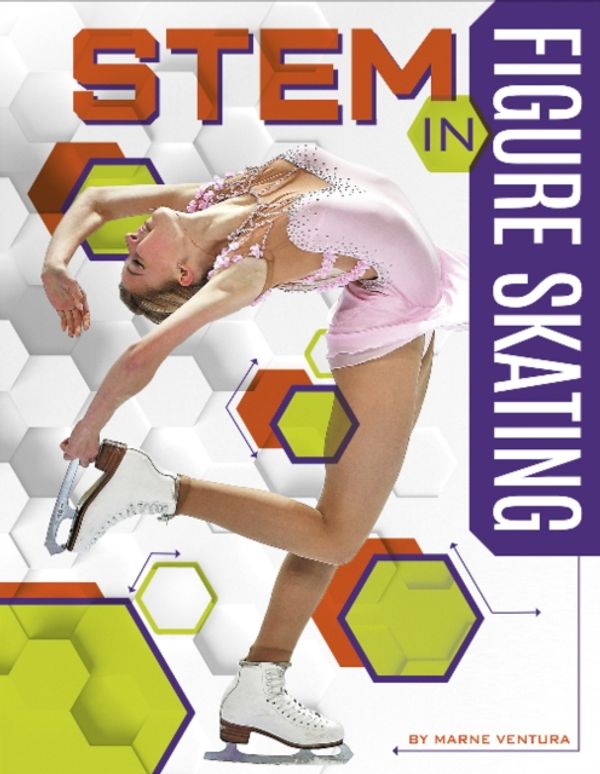 Cover Art for 9781641852937, Stem in Figure Skating by Marne Ventura
