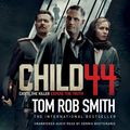 Cover Art for 9780743596503, Child 44 by Tom Rob Smith