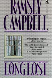 Cover Art for 9780812550863, The Long Lost by Ramsey Campbell