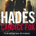 Cover Art for 9782749932507, Hadès by Candice Fox