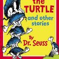 Cover Art for 9780001717589, Yertle the Turtle and Other Stories by Dr Seuss