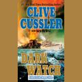 Cover Art for 9781101154328, Dark Watch by Clive CusslerOn Tour
