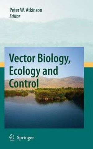 Cover Art for 9789048124572, Vector Biology, Ecology and Control by Unknown