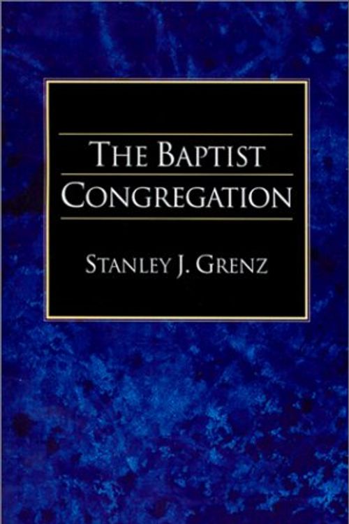 Cover Art for 9781573830607, The Baptist Congregation by Stanley J. Grenz