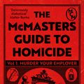 Cover Art for 9781035402380, Murder Your Employer: The McMasters Guide to Homicide: THE NEW YORK TIMES BESTSELLER by Rupert Holmes