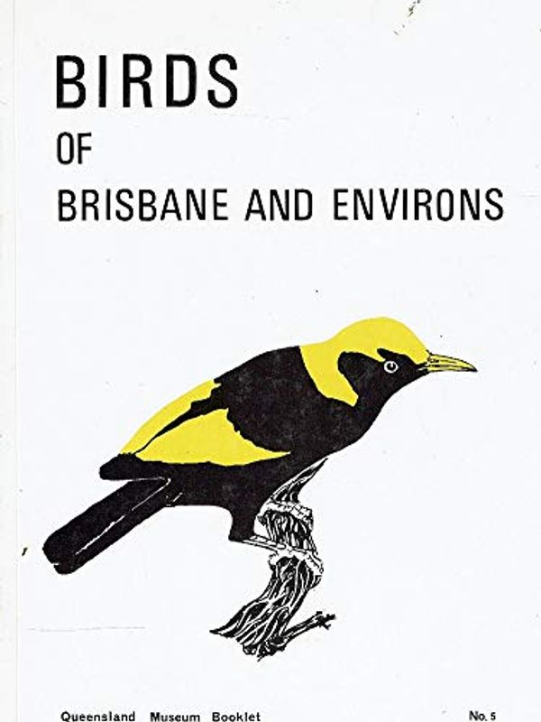 Cover Art for B0007JBP2G, BIRDS OF BRISBANE AND ENVIRONS. by Donald P. Vernon