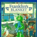 Cover Art for 9780439040723, Franklin's Blanket by Paulette Bourgeois